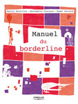 Le manuel du borderline Le manuel du borderline